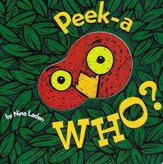 Peek-A Who? : Board Book 