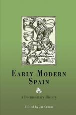 Early Modern Spain : A Documentary History 