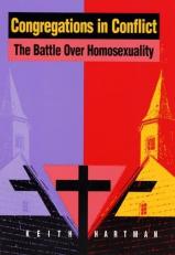 Congregations in Conflict : The Battle over Homosexuality 