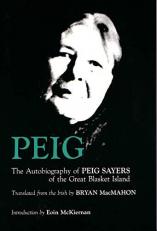 Peig : The Autobiography of Peig Sayers of the Great Blasket Island 