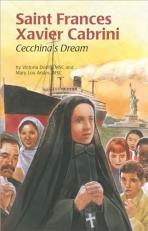 Saint Frances Xavier Cabrini : Cecchina's Dream 