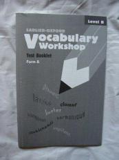 Vocabulary Workshop Test Booklets, Level B, Form A 