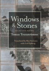 Windows and Stones : Selected Poems 