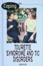 Coping with Tourettes and Tics 