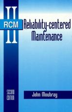 Reliability-Centered Maintenance 2nd