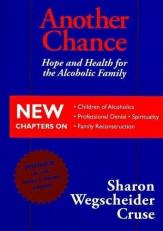 Another Chance : Hope and Health for the Alcoholic Family 2nd