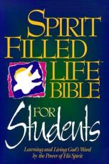 The Spirit-Filled Life Bible for Students 