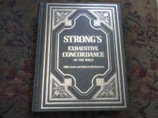 Strong's Exhaustive Concordance of the Bible with Greek and Hebrew Dictionaries 