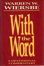 With the Word : The Chapter-by-Chapter Bible Handbook 