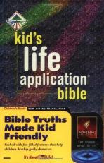 Kids' Life Application Bible : New Living Translation 
