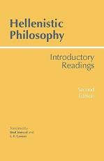 Hellenistic Philosophy : Introductory Readings, 2nd Edition