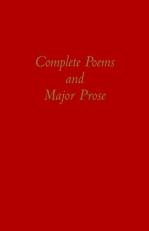 The Complete Poems and Major Prose 