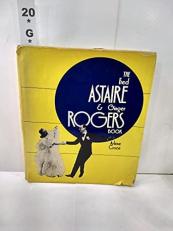 The Fred Astaire and Ginger Rogers Book 