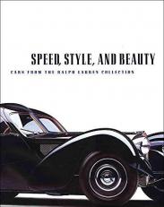 Speed, Style, and Beauty : Cars from the Ralph Lauren Collection 