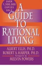 A Guide to Rational Living 3rd