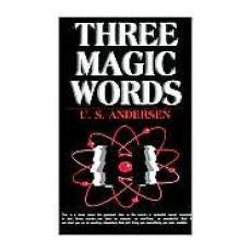 Three Magic Words