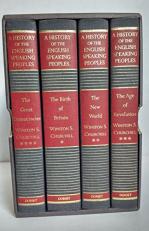 A History of the English-Speaking Peoples: The Birth of Britain / The New World / The Age of Revolution / The Great Democracies 