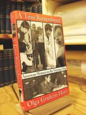 A Time Remembered : American Women in the Vietnam War 