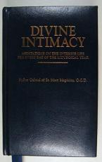 Divine Intimacy : Meditations on the Interior Life for Every Day of the Liturgical Year 