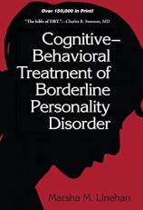 Cognitive-Behavioral Treatment of Borderline Personality Disorder 