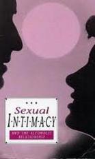 Sexual Intimacy and the Alcoholic Relationship 