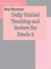 Easy Grammar : Daily Guided Teaching and Review for Grade 2 Teacher Edition