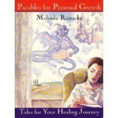 Parables for Personal Growth : Tales for Your Healing Journey 