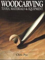 Woodcarving Tools, Materials and Equipment 