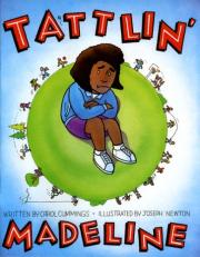 Tattlin' Madeline : Social Skill: The Difference Between Tattling and Reporting 