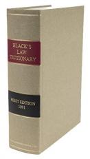 Dictionary of Law, Containing Definitions of Terms and Phrases of American and English Jurisprudence, Ancient and Modern : Including the Principal Terms of International, Constitutional and Commercial Law; with a Collection of Legal Maxims and Numerous Se 