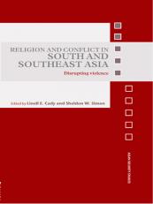 Religion and Conflict in South and Southeast Asia 6th