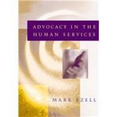 Advocacy in the Human Services 1st