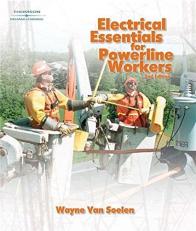 Electrical Essentials for Powerline Workers 2nd