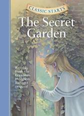 Classic Starts®: the Secret Garden 