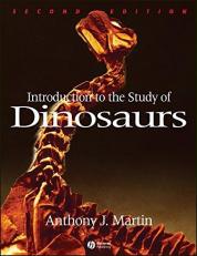 Introduction to the Study of Dinosaurs 2nd