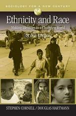 Ethnicity and Race : Making Identities in a Changing World 2nd