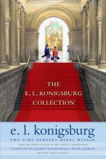 The E. L. Konigsburg Collection: From the Mixed-Up Files of Mrs. Basil E. Frankw 