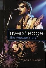 Rivers' Edge : The Weezer Story 