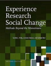 Experience Research Social Change : Methods Beyond the Mainstream, Second Edition