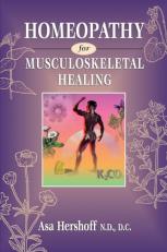 Homeopathy for Musculoskeletal Healing 