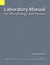 Laboratory Manual for Morphology and Syntax 7th