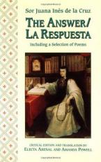 The Answer - La Respuesta : Including a Selection of Poems 