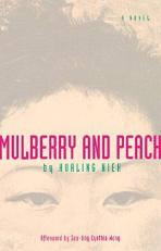 Mulberry and Peach : Two Women of China