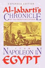 Napoleon in Egypt : Al Jabarti's Chronicle of the French Occupation 2nd