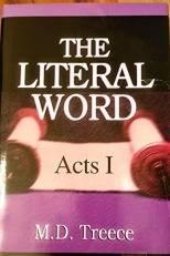 Literal Word : The Acts I 