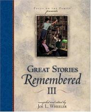 Great Stories Remembered III 