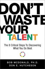 Don't Waste Your Talent 