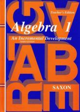 Algebra 1 : An Incremental Development