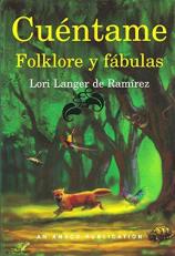 Cuentame Folklore y Fabulas 