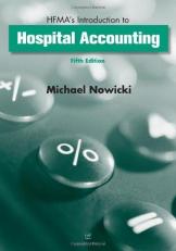 HFMA's Introduction to Hospital Accounting 5th